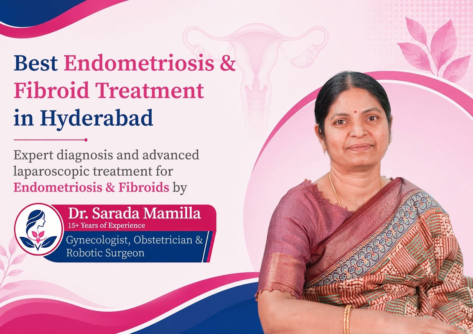 Best Endometriosis & Fibroid Treatment in Hyderabad